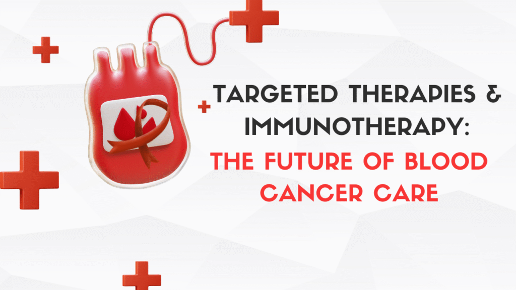 Blood Cancer Care